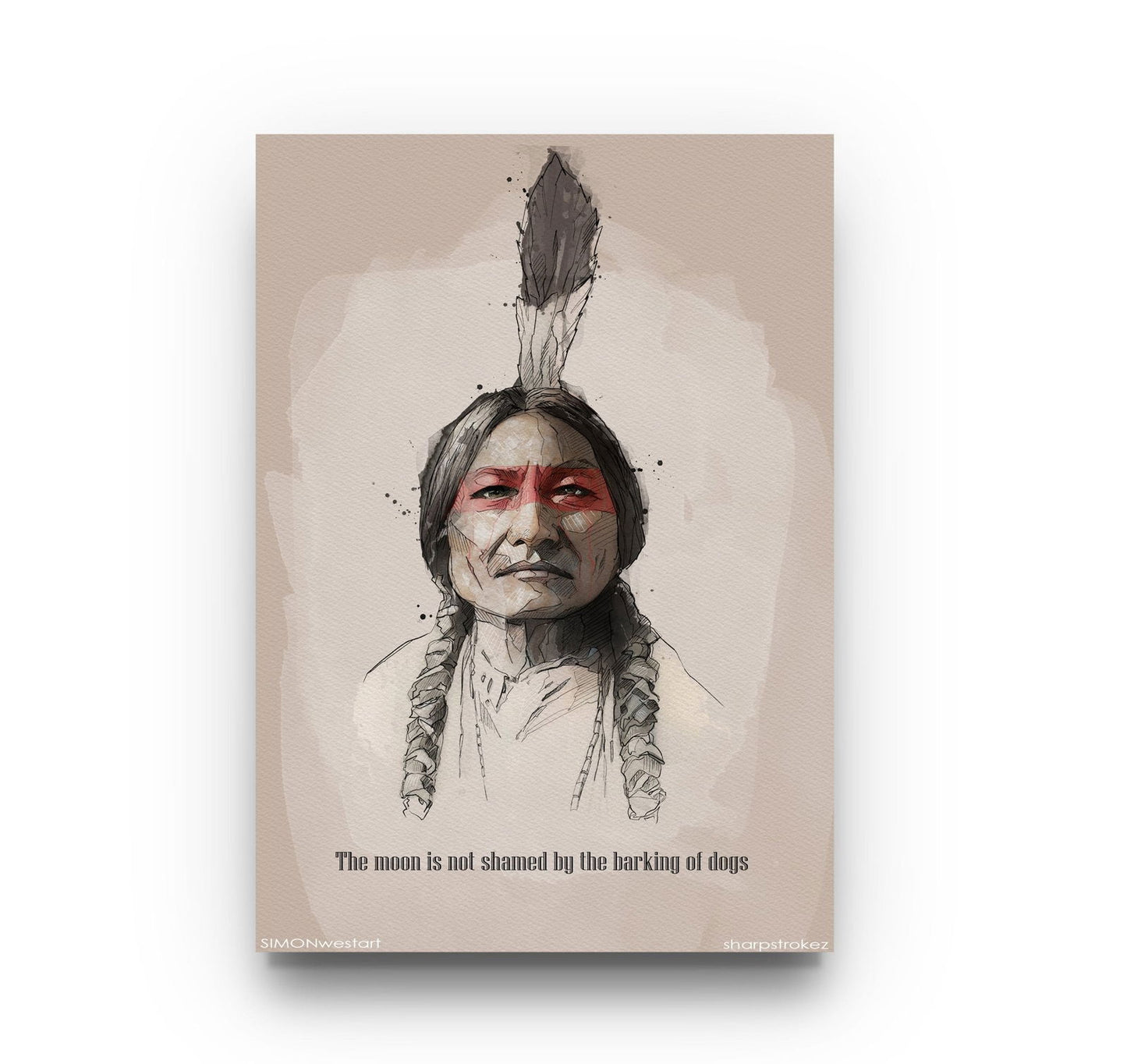 Motivational Quote Sitting Bull - Sharpstrokez