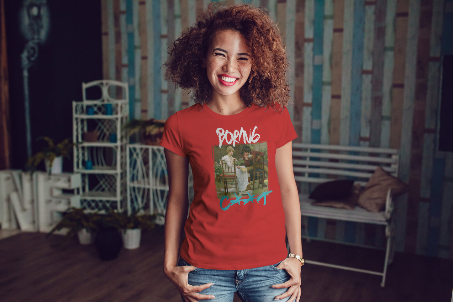 Boring C**t Woman T-Shirt