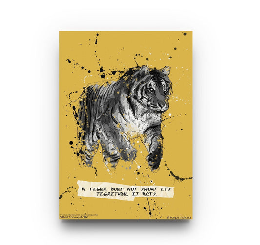 Inspirational Quote Monochromatic Tiger Art - Sharpstrokez